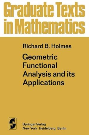 Bild des Verkufers fr Geometric Functional Analysis and its Applications zum Verkauf von AHA-BUCH GmbH