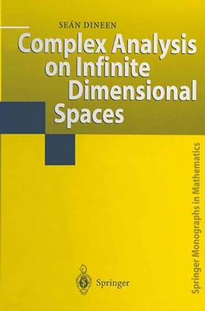 Bild des Verkufers fr Complex Analysis on Infinite Dimensional Spaces zum Verkauf von AHA-BUCH GmbH