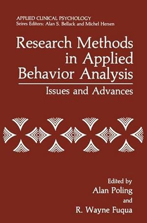 Imagen del vendedor de Research Methods in Applied Behavior Analysis : Issues and Advances a la venta por AHA-BUCH GmbH