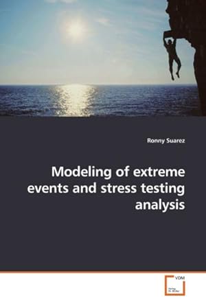 Seller image for Modeling of extreme events and stress testing analysis for sale by AHA-BUCH GmbH