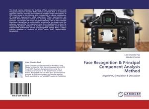 Seller image for Face Recognition & Principal Component Analysis Method : Algorithm, Simulation & Discussion for sale by AHA-BUCH GmbH