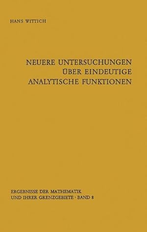 Bild des Verkufers fr Neuere Untersuchungen ber eindeutige analytische Funktionen zum Verkauf von AHA-BUCH GmbH