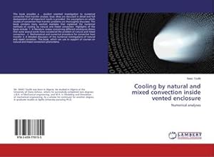 Seller image for Cooling by natural and mixed convection inside vented enclosure : Numerical analyses for sale by AHA-BUCH GmbH