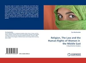 Imagen del vendedor de Religion, The Law and the Human Rights of Women in the Middle East : A Quantitative Analysis a la venta por AHA-BUCH GmbH
