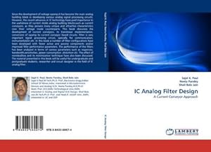 Imagen del vendedor de IC Analog Filter Design : A Current Conveyor Approach a la venta por AHA-BUCH GmbH
