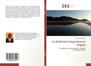 Seller image for La Publicit Congolaise en lingala : Historique, fonctionnement, analyse smiolinguistique for sale by AHA-BUCH GmbH
