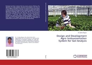 Image du vendeur pour Design and Development Agro Instrumentation System for Soil Analysis mis en vente par AHA-BUCH GmbH