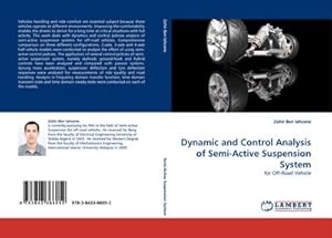 Seller image for Dynamic and Control Analysis of Semi-Active Suspension System : for Off-Road Vehicle for sale by AHA-BUCH GmbH