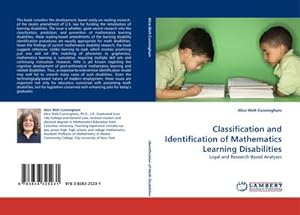 Seller image for Classification and Identification of Mathematics Learning Disabilities : Legal and Research-Based Analyses for sale by AHA-BUCH GmbH