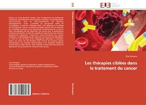 Image du vendeur pour Les thrapies cibles dans le traitement du cancer mis en vente par AHA-BUCH GmbH