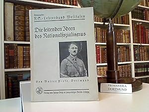 Die leitenden Ideen des Nationalsozialismus. Hrsg.: Nationalsozialistischer Lehrerbund Westfalen.