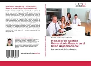 Imagen del vendedor de Indicador de Gestin Universitaria Basado en el Clima Organizacional : Una experiencia de Investigacin a la venta por AHA-BUCH GmbH