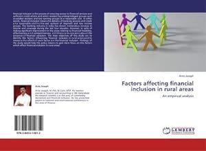 Seller image for Factors affecting financial inclusion in rural areas : An empirical analysis for sale by AHA-BUCH GmbH