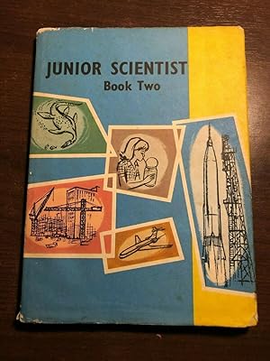 Seller image for JUNIOR SCIENTIST BOOK TWO for sale by Happyfish Books
