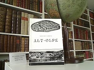 Alt-Olpe . Siedlung und Verkehr im 19. Jahrhundert. Eine Studie zur historischen Stadttopographie.