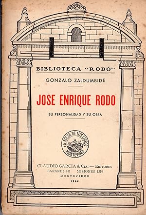Seller image for JOSE ENRIQUE RODO su personalidad y su obra for sale by Gustavo I. Gonzalez