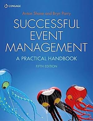 Bild des Verkufers fr Successful Event Management : A Practical Handbook zum Verkauf von AHA-BUCH GmbH