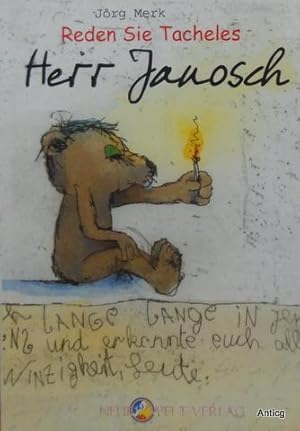 Seller image for Reden Sie Tacheles Herr Janosch. Ein Interview. for sale by Antiquariat Gntheroth