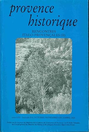 Image du vendeur pour Provence Historique . Tome LIII . Fascicule 214.Rencontres Italo-Provenales (II).Notes sur l'immigration ligure  Aix-en -Provence au XVe mis en vente par dansmongarage