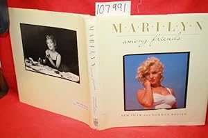 Seller image for Marilyn: Among Friends for sale by Princeton Antiques Bookshop