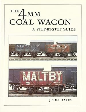 The 4mm Coal Wagon, a Step-by-Step Guide