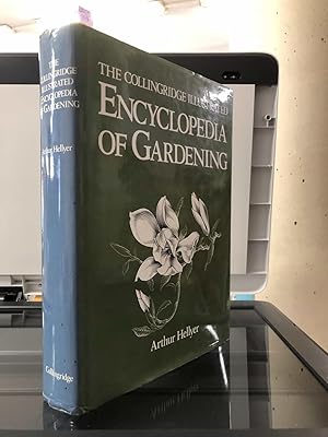 The collingridge illustrated, Encyclopedia of Gardening