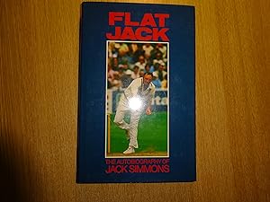 Seller image for Flat Jack : The Autobiography of Jack Simmons for sale by J R Wright