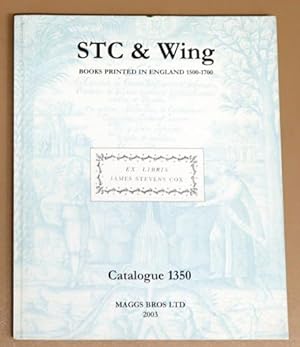 STC & Wing: Books Printed in England 1500 - 1700. From the Library of James Stevens-Cox (1910 - 1...