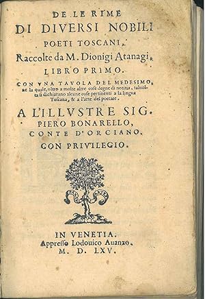 Bild des Verkufers fr De le rime di diversi nobili poeti toscani, raccolte da M. Dionigi Atanagi, libro primo zum Verkauf von Studio Bibliografico Orfeo (ALAI - ILAB)