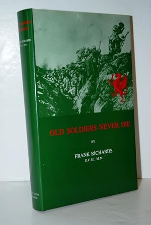 Seller image for Old Soldiers Never Die for sale by Nugget Box  (PBFA)