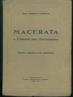 Macerata e Comuni del maceratese. Guida storica ed artistica