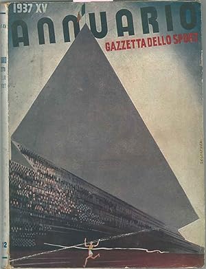 Annuario 1937 XV, Gazzetta dello Sport