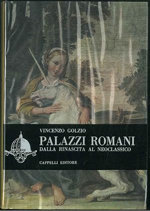 Bild des Verkufers fr Palazzi romani dalla rinascita al neoclassico. zum Verkauf von Studio Bibliografico Orfeo (ALAI - ILAB)