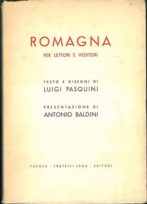 Romagna per lettori e venditori. Presentazione di A. Baldini.