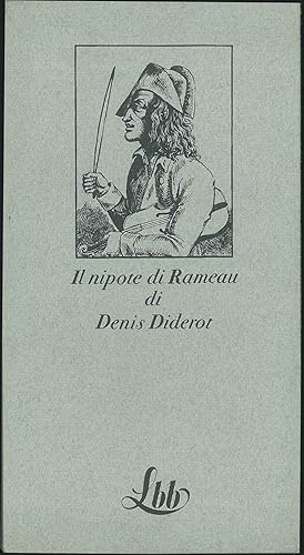 Il nipote di Rameau. Con la cura, traduzione e note critiche di Andrea Calzolari
