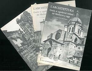 L' Architettura. Guida ai capolavori italiani dal Medioevo a oggi. 3 voll: Italia settentrionale,...