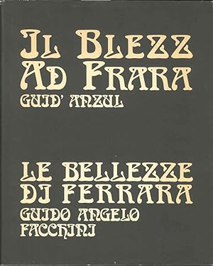 Il Blézz ad Frara. Le bellezze di Ferrara