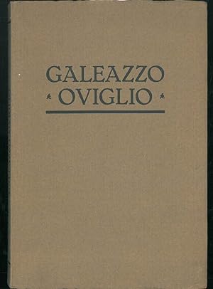 In memoria di Galeazzo Oviglio nel secondo anniversario della sua morte.