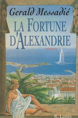 Image du vendeur pour La fortune d'Alexandrie: Roman (French Edition) mis en vente par Livres Norrois