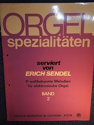 Image du vendeur pour Orgel Spezialitaeten 2. E-Orgel. mis en vente par Versandantiquariat Ingo Lutter