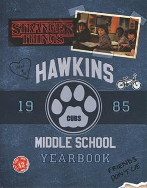 Seller image for Hawkins Middle School Yearbook 1985 / Hawkins High School Yearbook 1985 for sale by GreatBookPrices