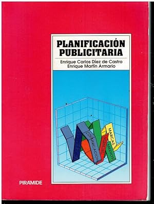 Imagen del vendedor de PLANIFICACIN PUBLICITARIA. 1 edicin. Con sellos biblioteca. a la venta por angeles sancha libros