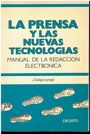 Image du vendeur pour LA PRENSA Y LAS NUEVAS TECNOLOGAS. Manual de la Redaccin Electrnica. 1 edicin. Con sellos exp. biblioteca. mis en vente par angeles sancha libros