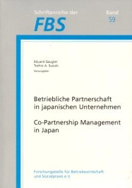 Betriebliche Partnerschaft in japanischen Unternehmen; Co-Partnership-Management in Japan; Forsch...