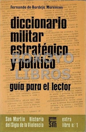 Imagen del vendedor de Diccionario militar estratgico y poltico. Gua para el lector a la venta por Boxoyo Libros S.L.