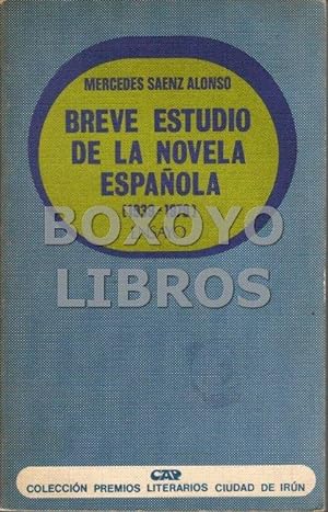 Breve estudio de la novela española