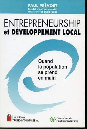Bild des Verkufers fr Entrepreneurship et dveloppement local : Quand la population se prend en main zum Verkauf von Librairie Le Nord