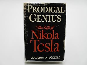 Prodigal Genius: The Life of Nikola Tesla.