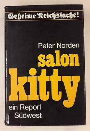 Bild des Verkufers fr Salon Kitty. Ein Report. zum Verkauf von Der Buchfreund