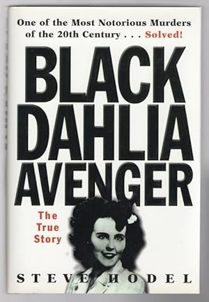 Seller image for Black Dahlia Avenger: A Genius for Murder by Steve Hodel (First Edition) Signed for sale by Heartwood Books and Art